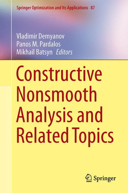 Constructive Nonsmooth Analysis and Related Topics