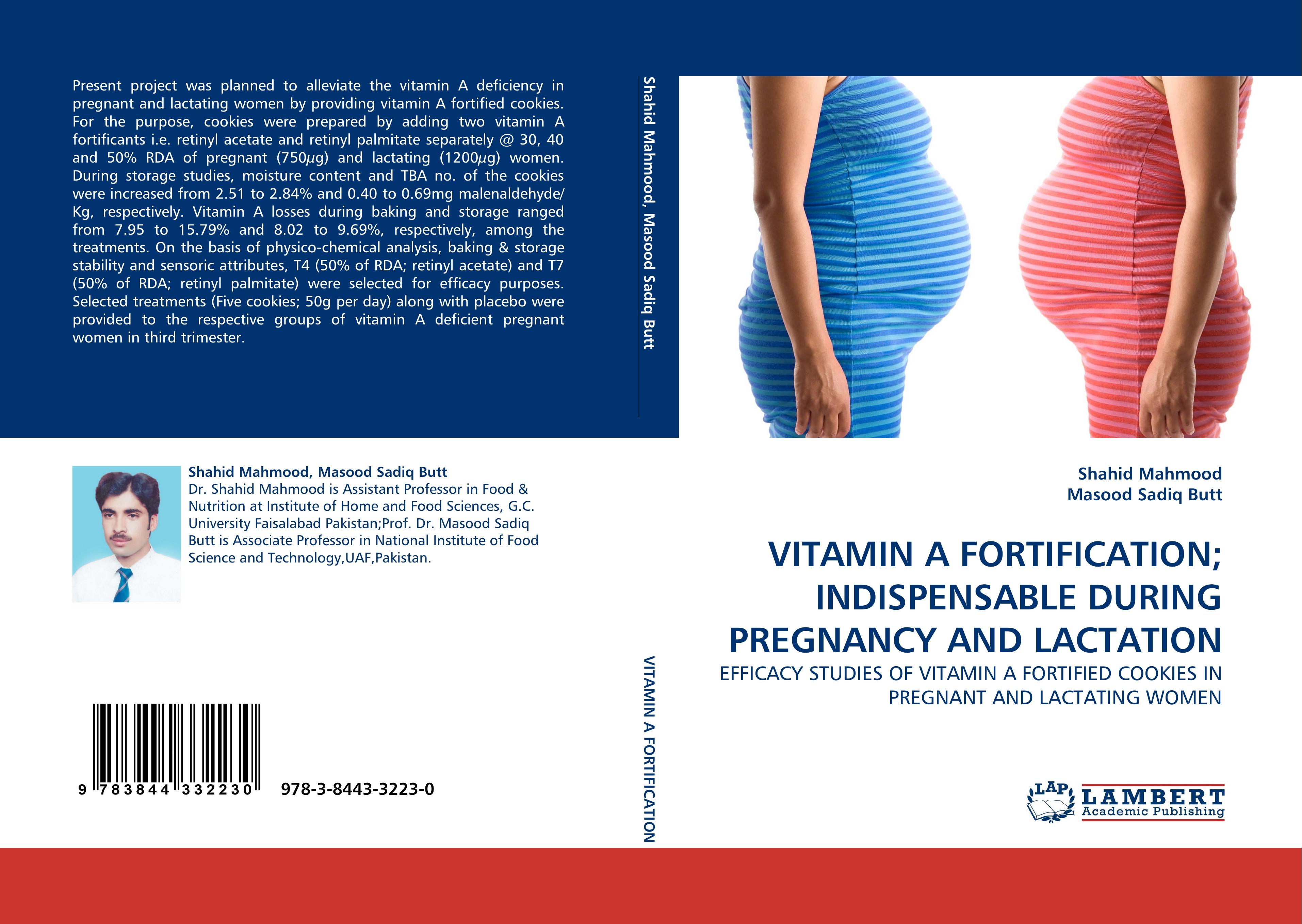 VITAMIN A FORTIFICATION; INDISPENSABLE DURING PREGNANCY AND LACTATION