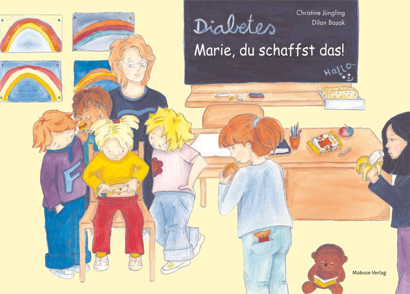 Diabetes - Marie, du schaffst das!