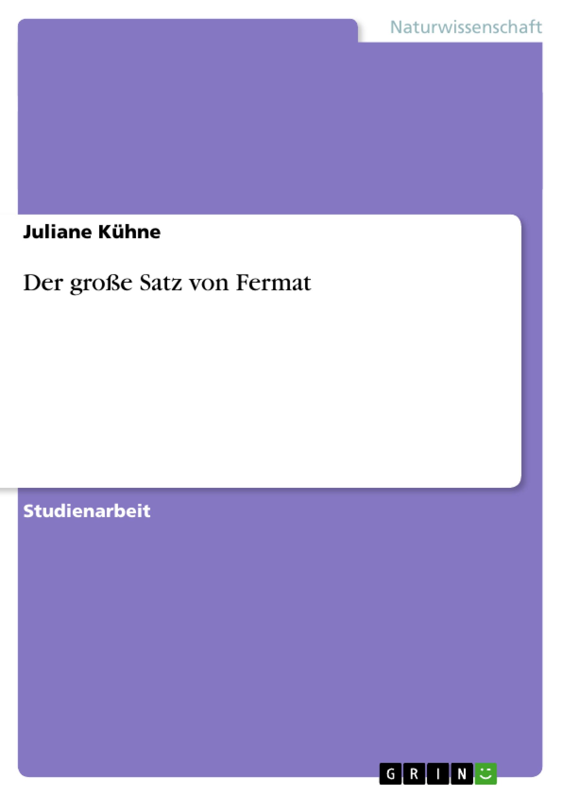 Der große Satz von Fermat