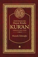 Hayat Kitabi Kuran - Nüzul Sirasina Göre Ciltli, Hafiz Boy