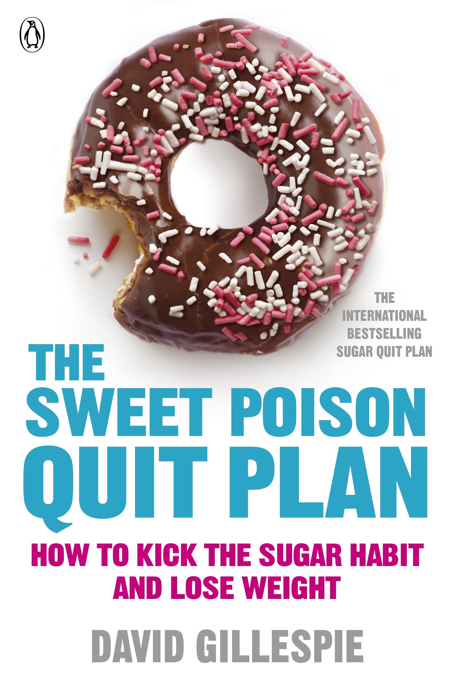 The Sweet Poison Quit Plan