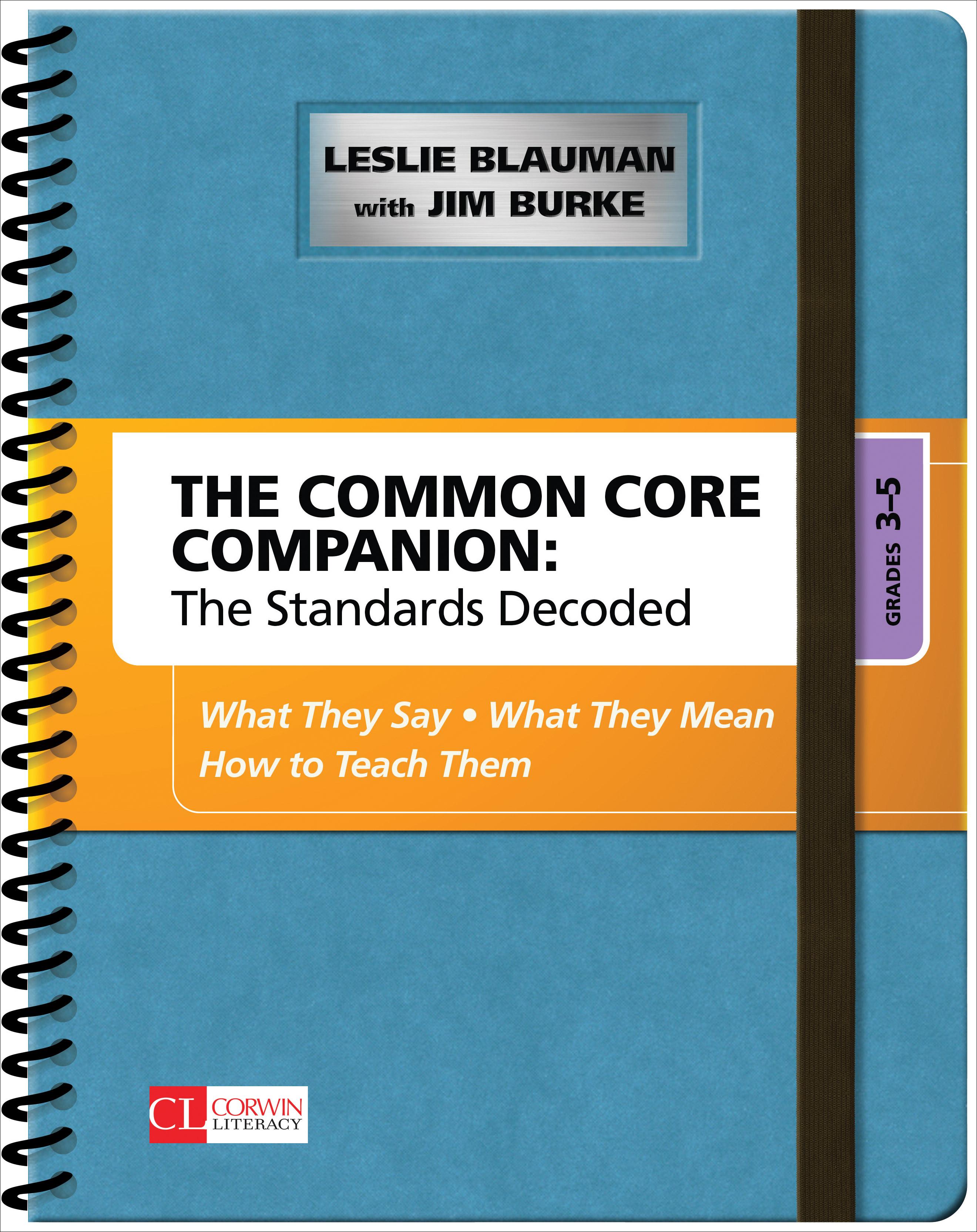 The Common Core Companion: The Standards Decoded, Grades 3-5