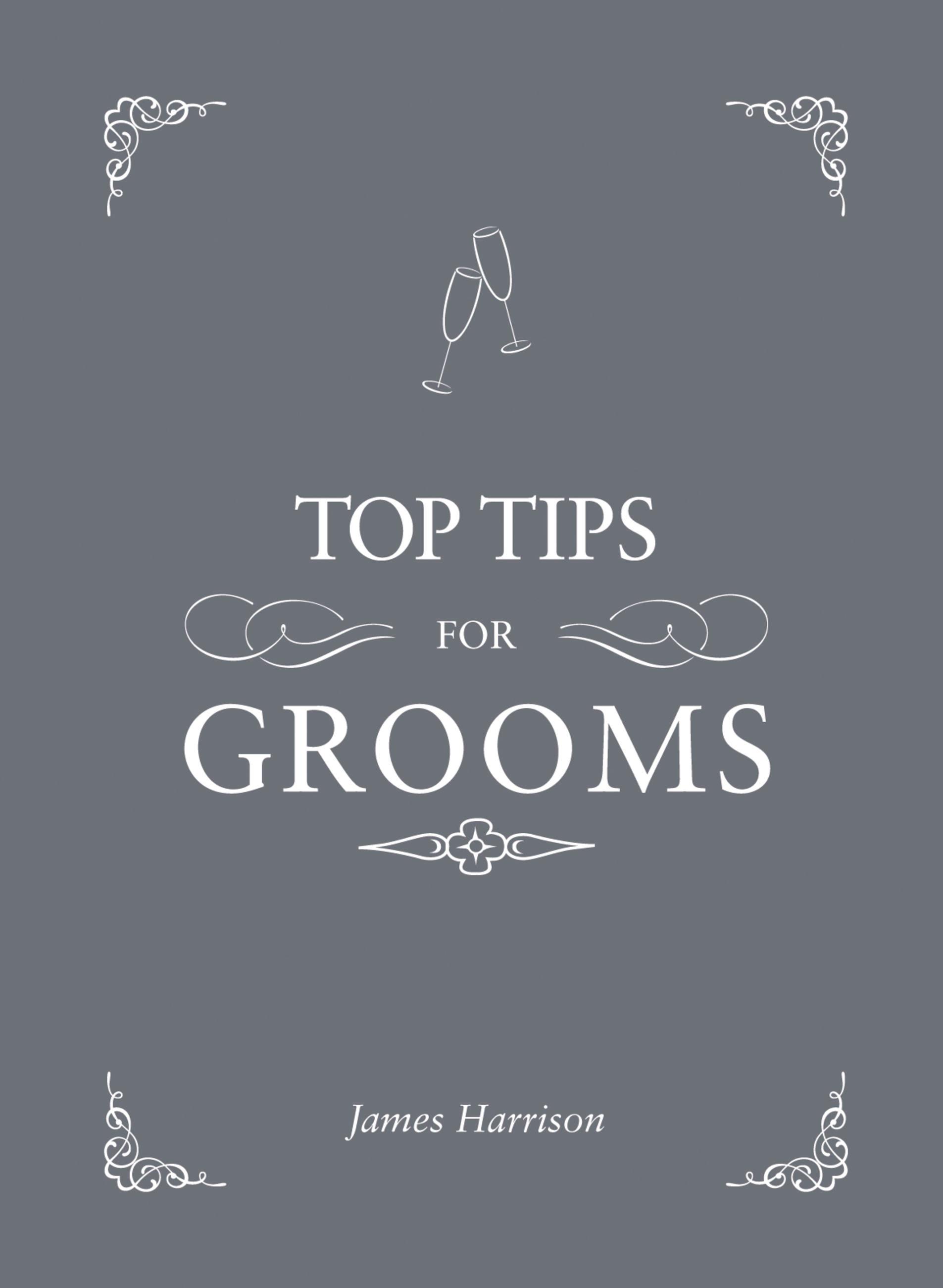 Top Tips for Grooms