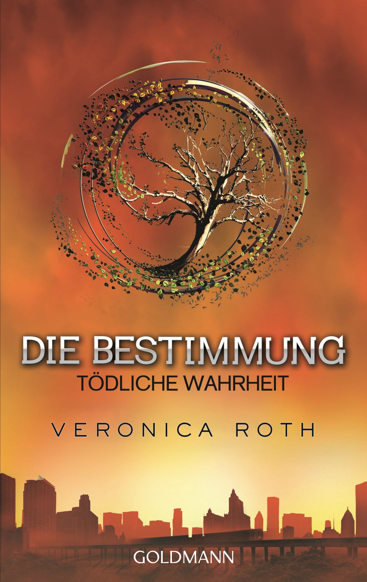 Die Bestimmung 02 - Tödliche Wahrheit