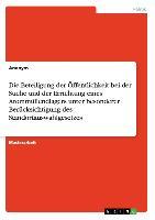 Die Beteiligung der Öffentlichkeit bei der Suche und der Errichtung eines Atommüllendlagers unter besonderer Berücksichtigung des Standortauswahlgesetzes