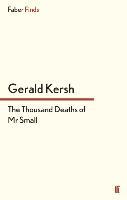 The Thousand Deaths of Mr Small