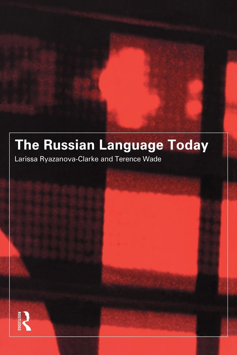 The Russian Language Today