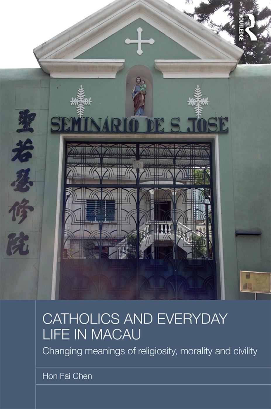 Catholics and Everyday Life in Macau