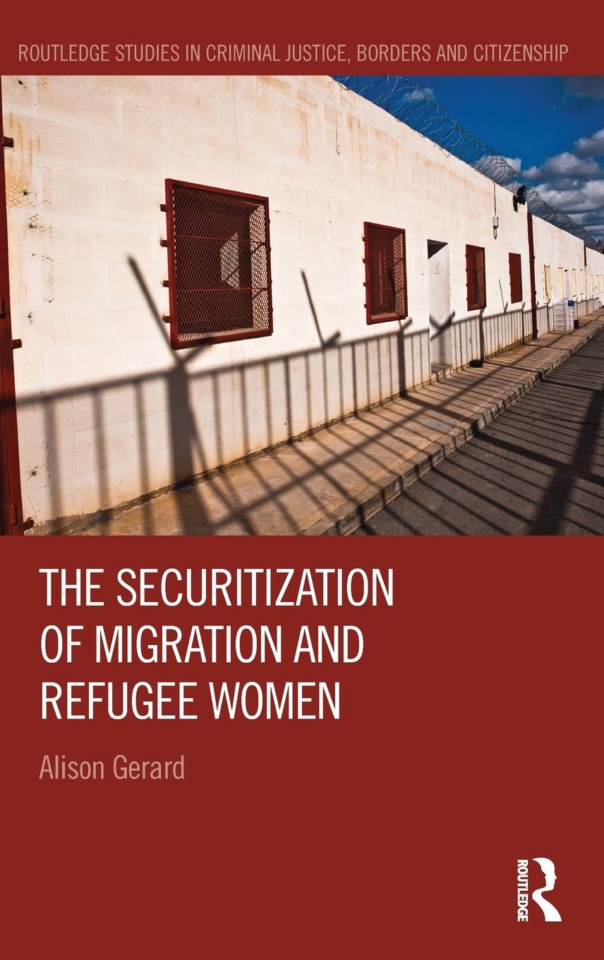 The Securitization of Migration and Refugee Women