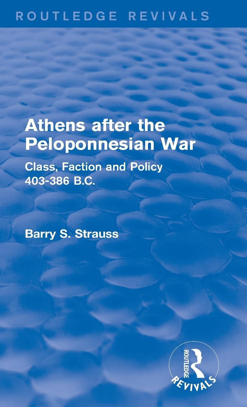 Athens after the Peloponnesian War (Routledge Revivals)