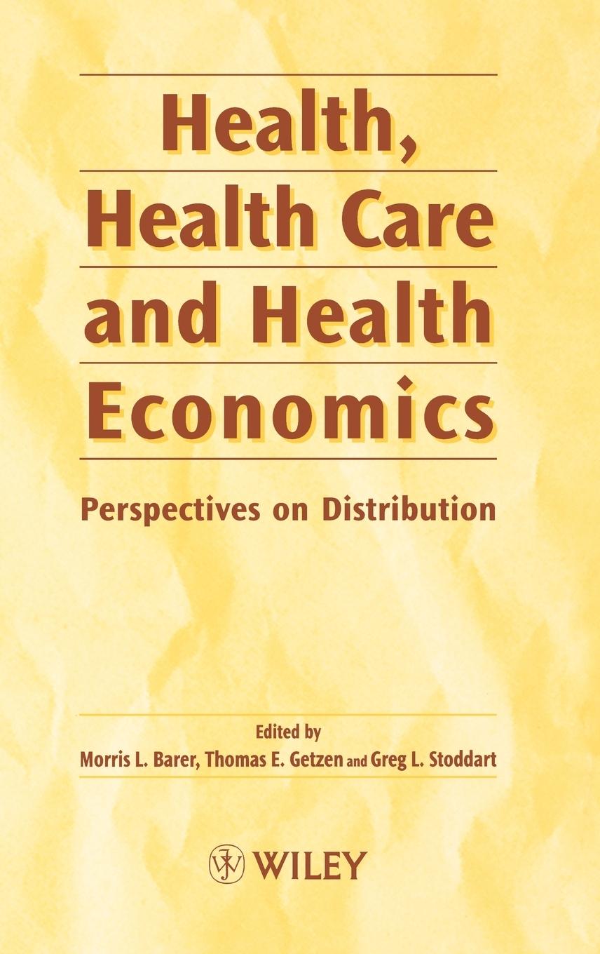 Health, Health Care and Health Economics: Perspectives on Distribution