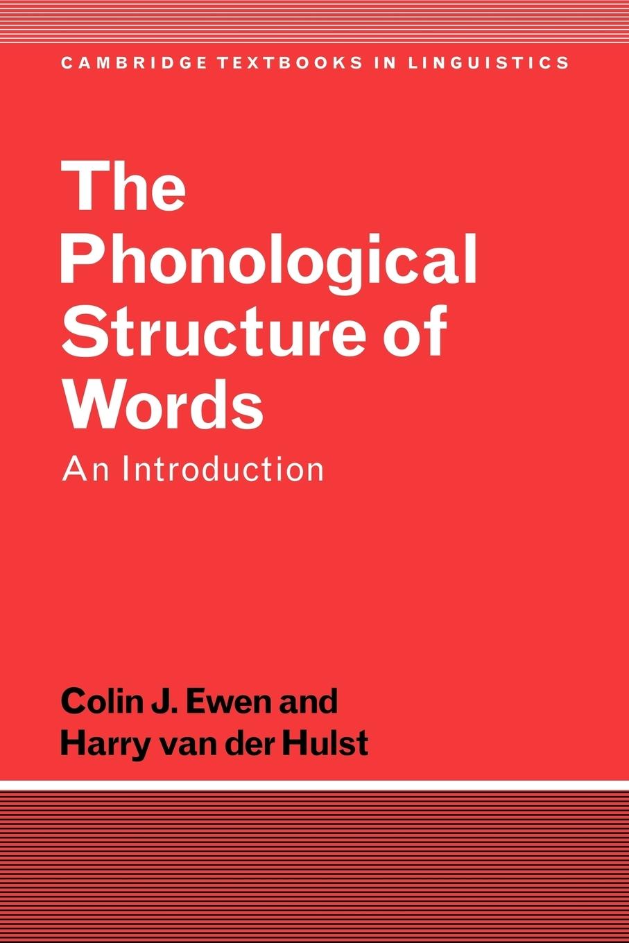 The Phonological Structure of Words