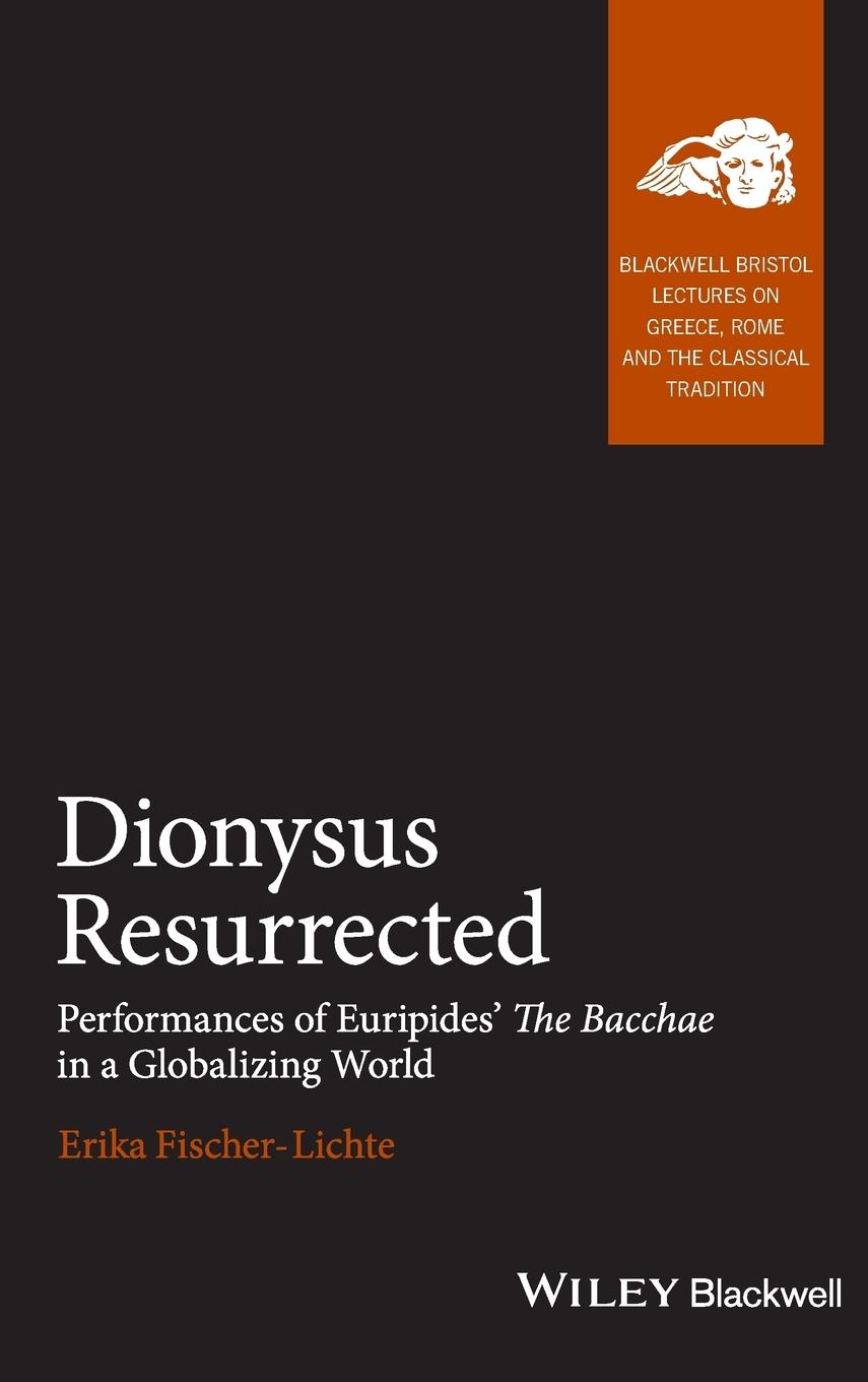 Dionysus Resurrected