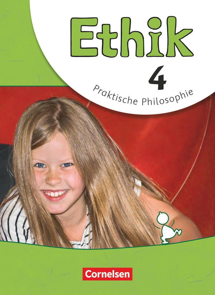 Ethik 4. Schuljahr. Schülerbuch Grundschule