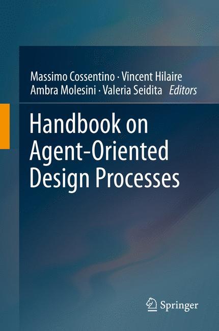 Handbook on Agent-Oriented Design Processes