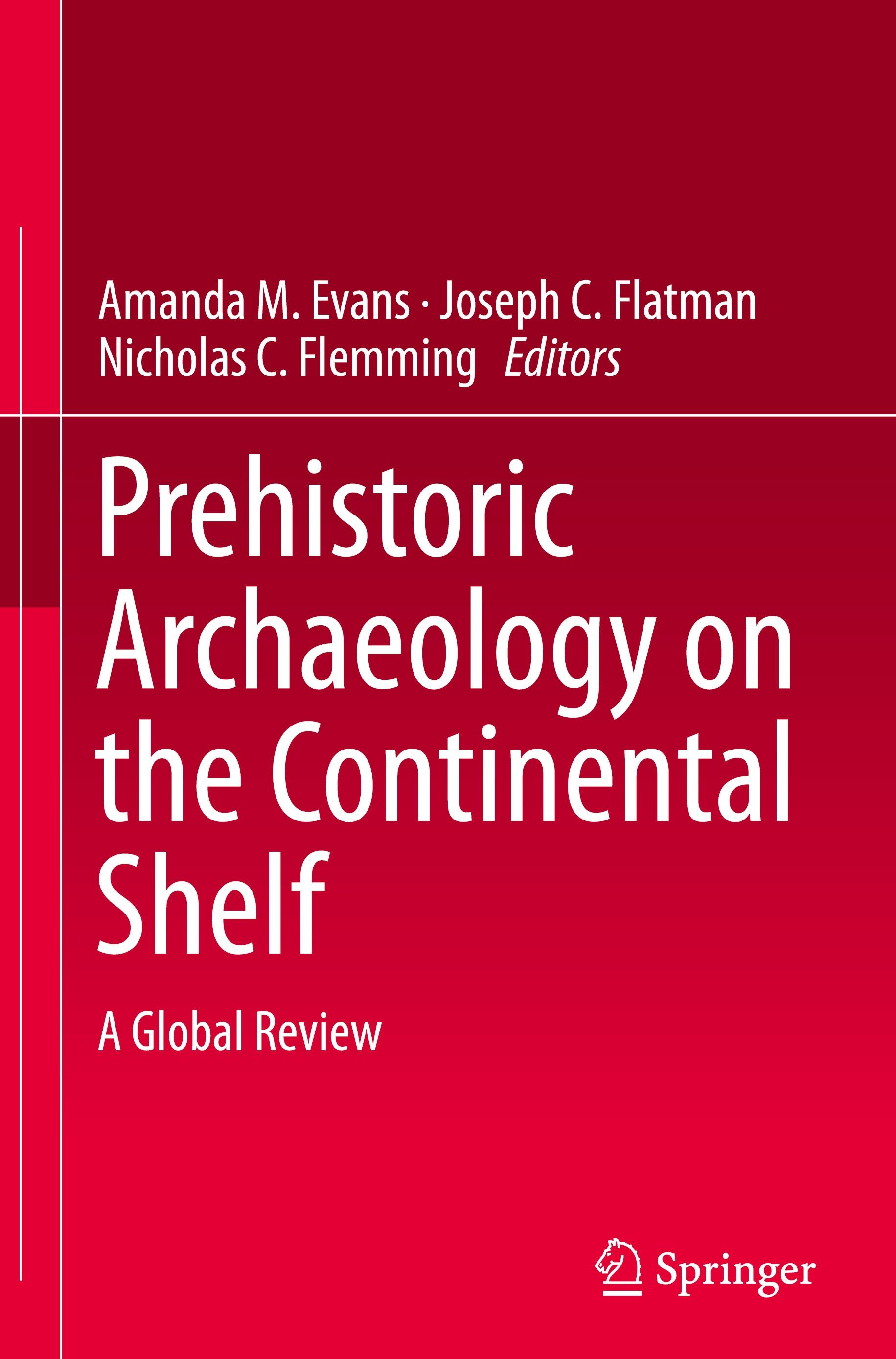 Prehistoric Archaeology on the Continental Shelf