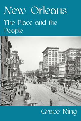 New Orleans - The Place and the People