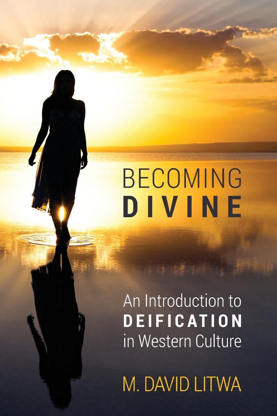 Becoming Divine