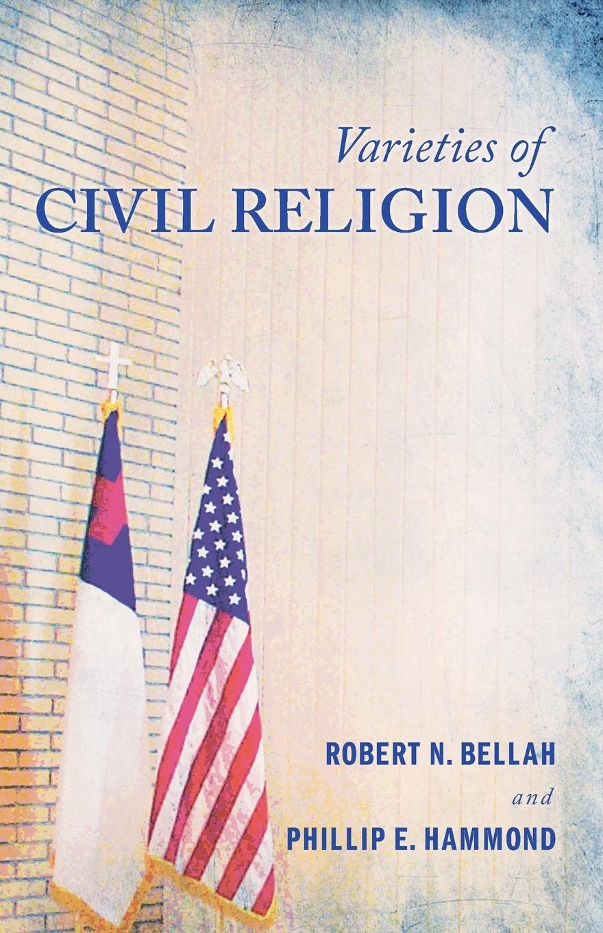 Varieties of Civil Religion