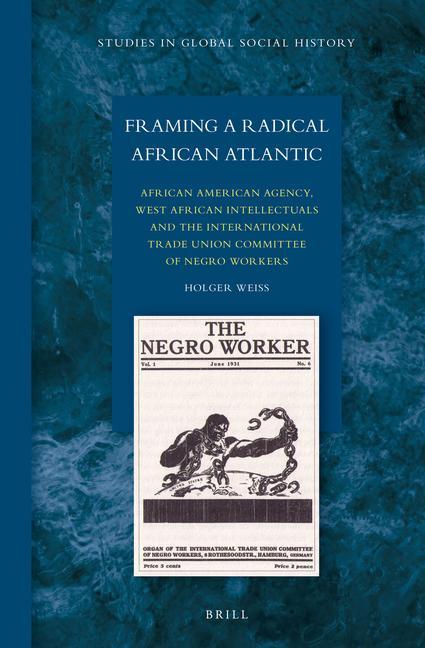 Framing a Radical African Atlantic