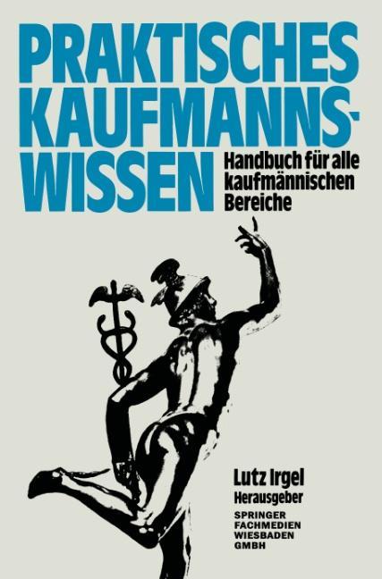 Praktisches Kaufmanns-Wissen