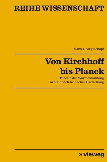 Von Kirchhoff bis Planck