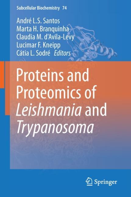 Proteins and Proteomics of Leishmania and Trypanosoma