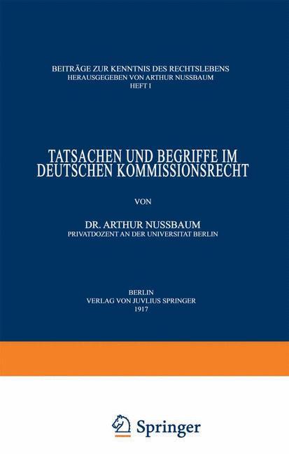 Tatsachen und Begriffe im Deutschen Kommissionsrecht