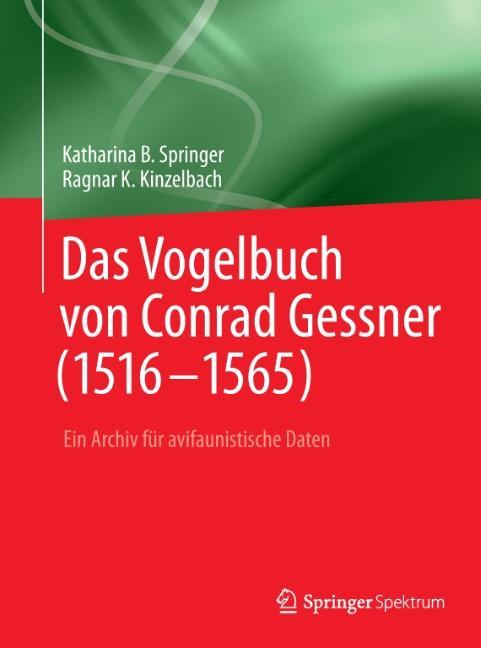 Das Vogelbuch von Conrad Gessner (1516-1565)