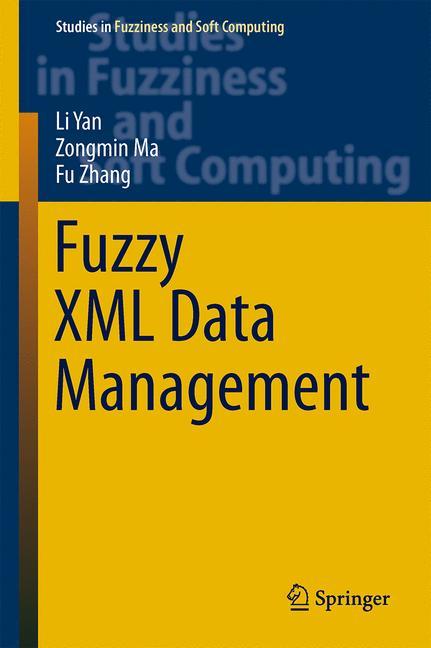 Fuzzy XML Data Management