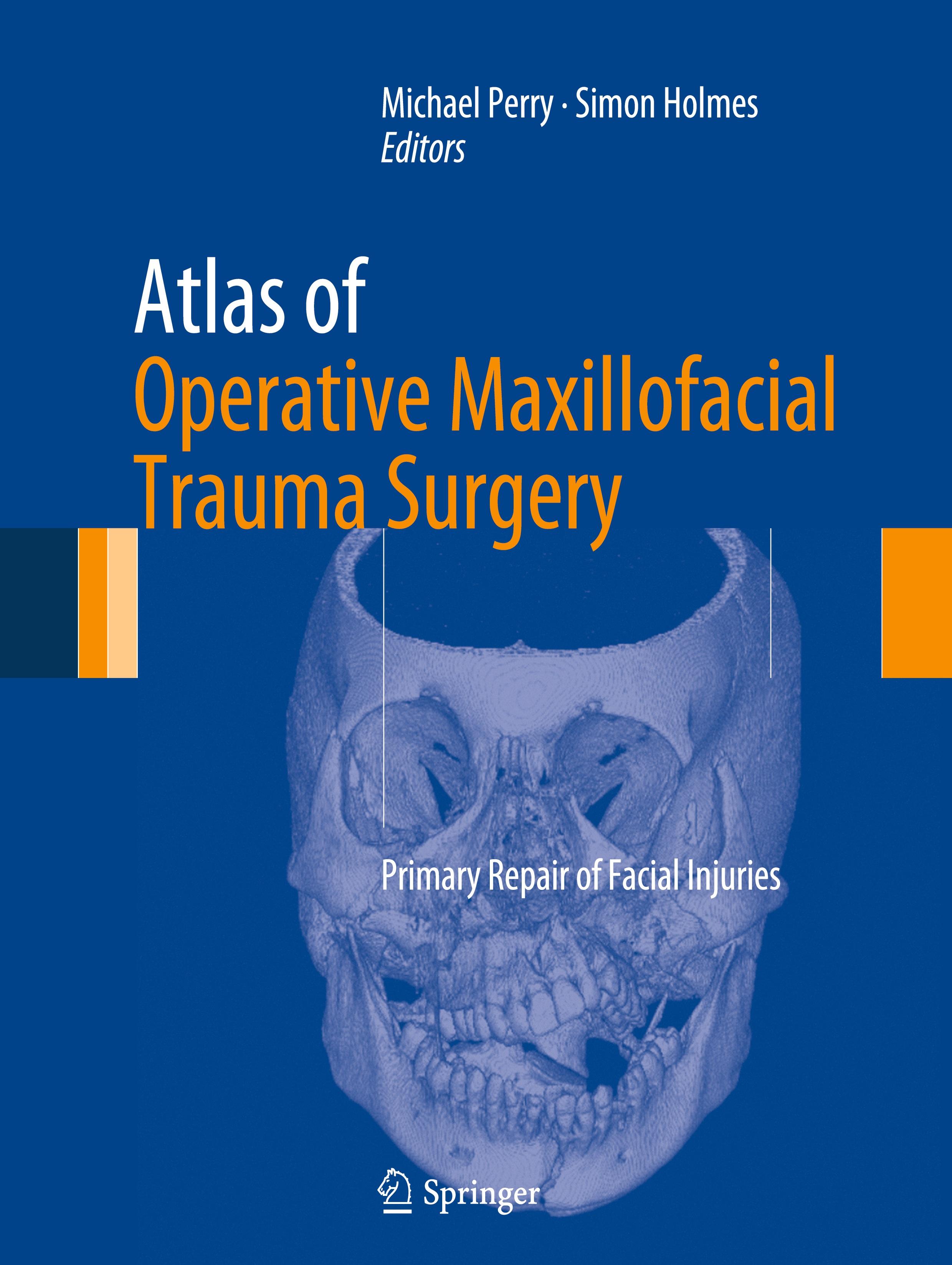 Atlas of Operative Maxillofacial Trauma Surgery