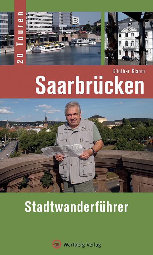 Saarbrücken - Stadtwanderführer