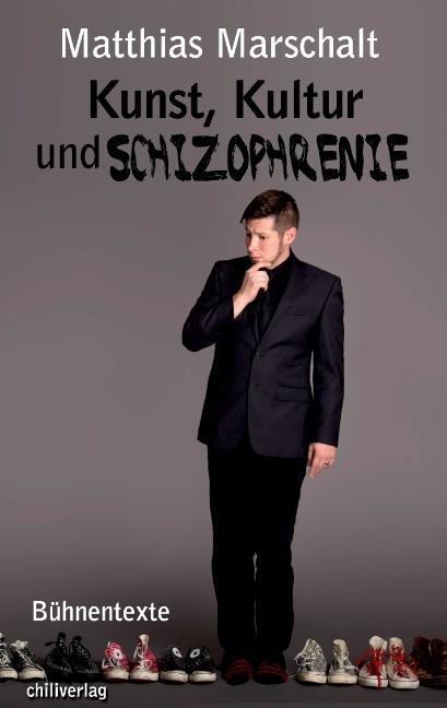 Kunst, Kultur und Schizophrenie