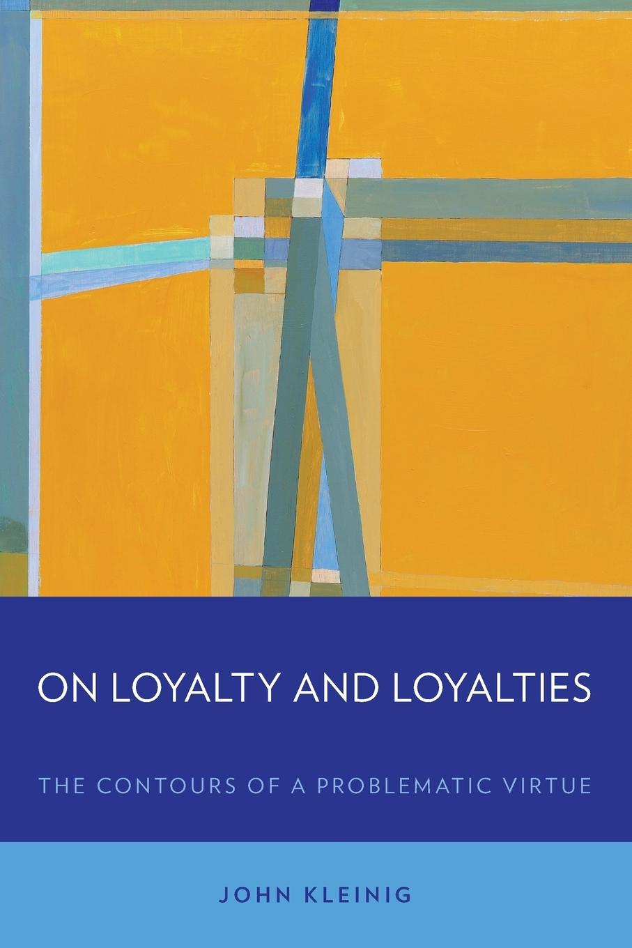 On Loyalty and Loyalties