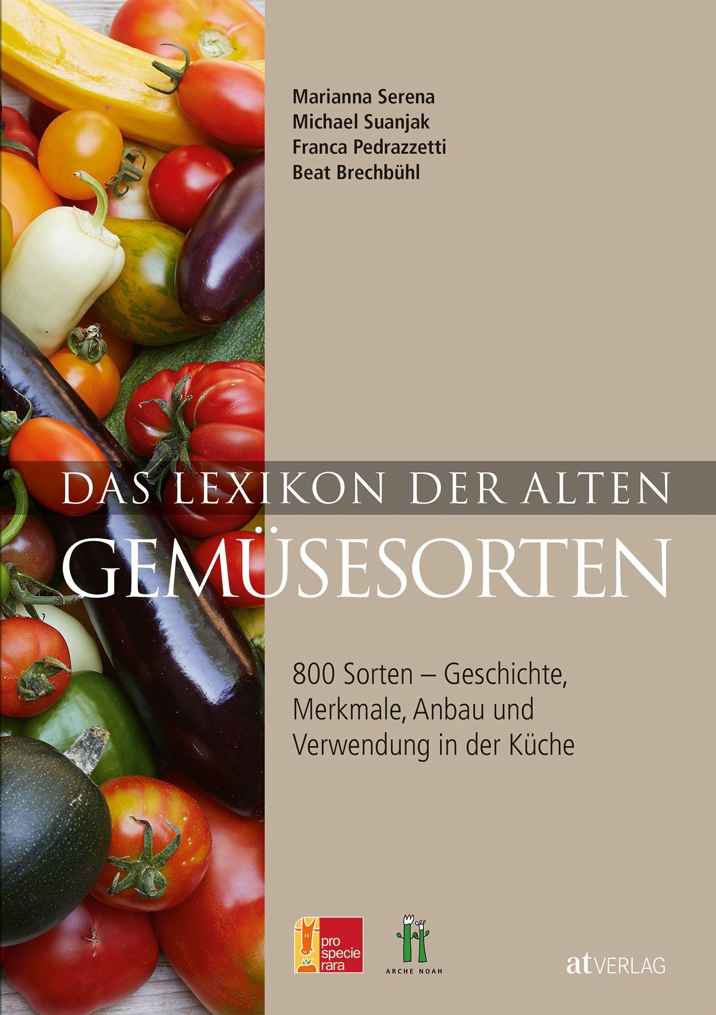 Das Lexikon der alten Gemüsesorten