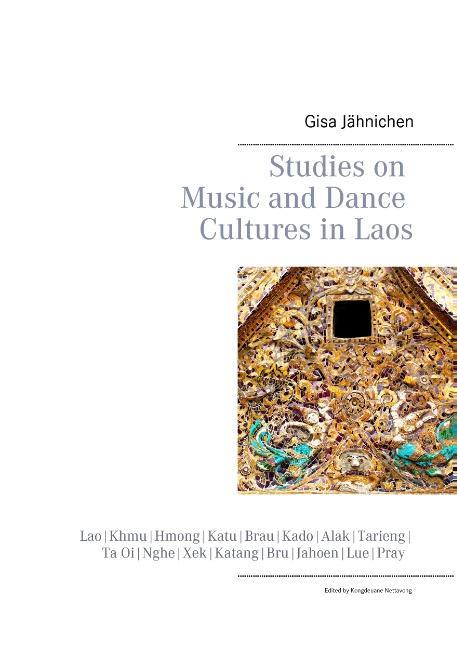 Studies on Music and Dance Cultures in Laos