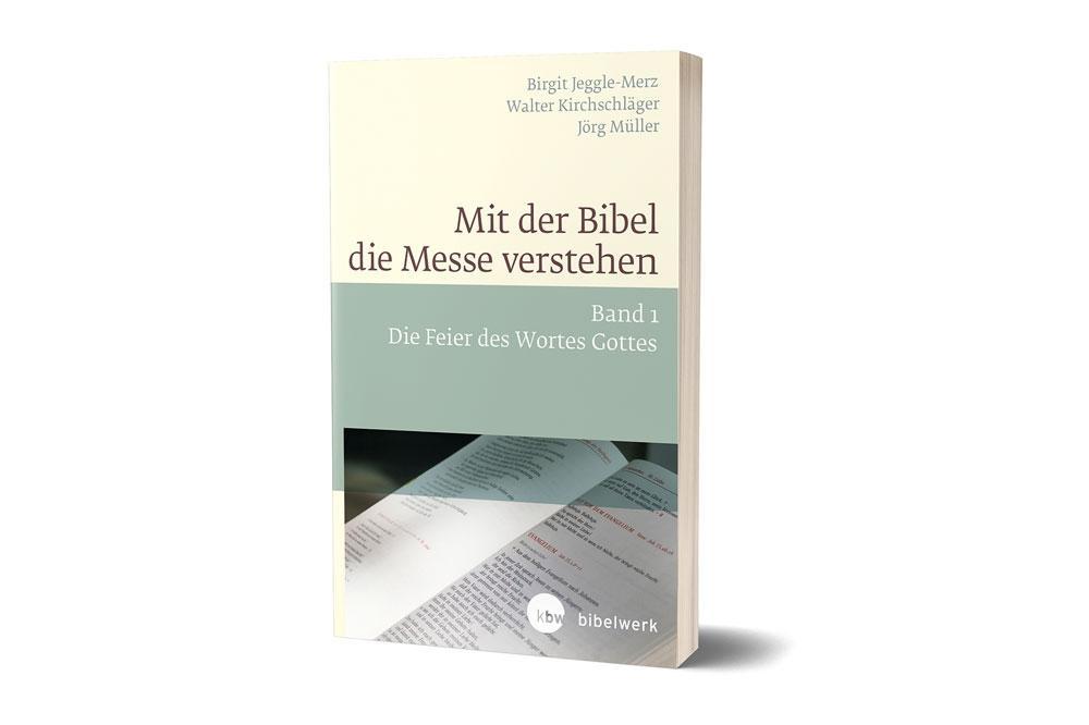 Mit der Bibel die Messe verstehen