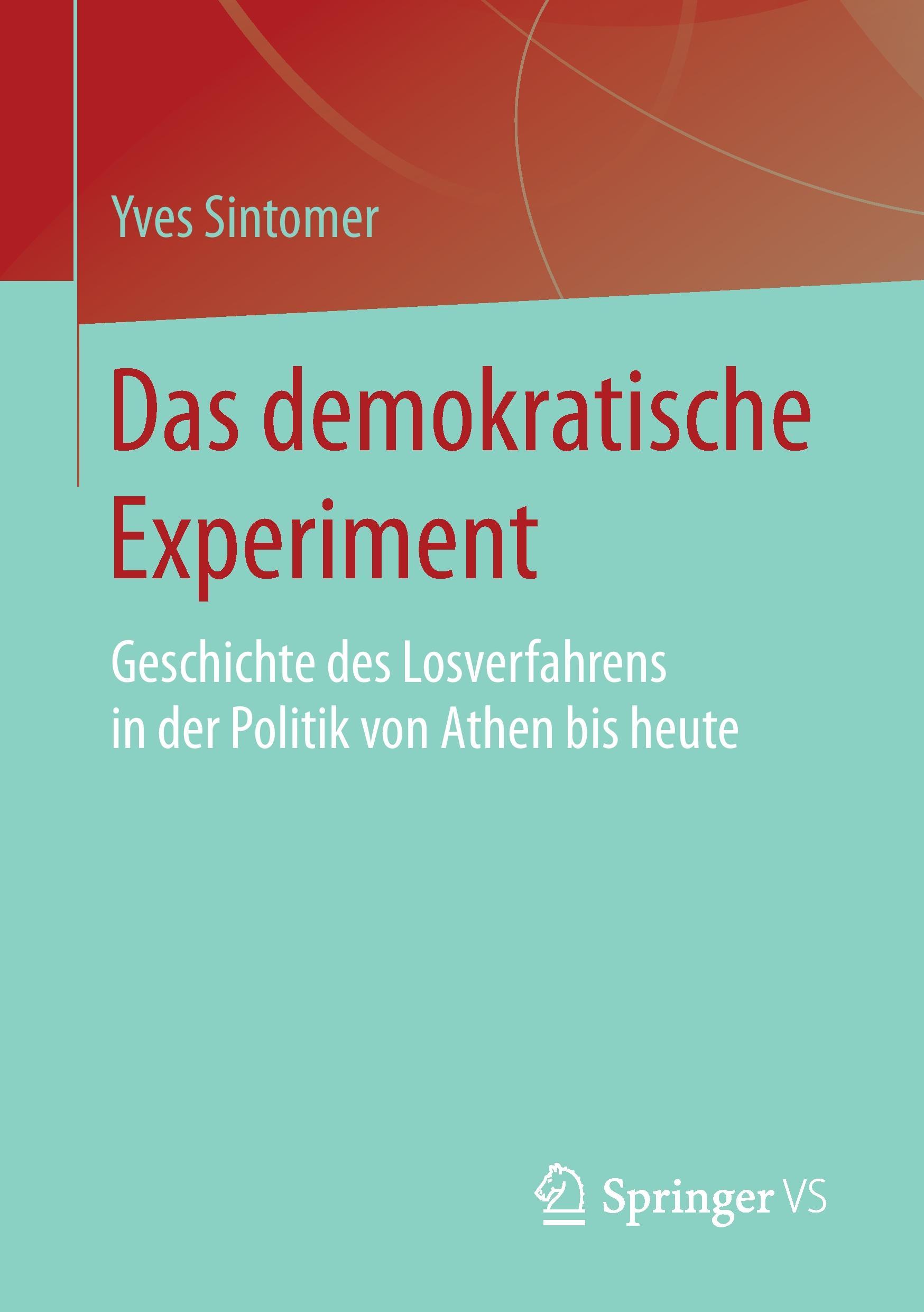 Das demokratische Experiment