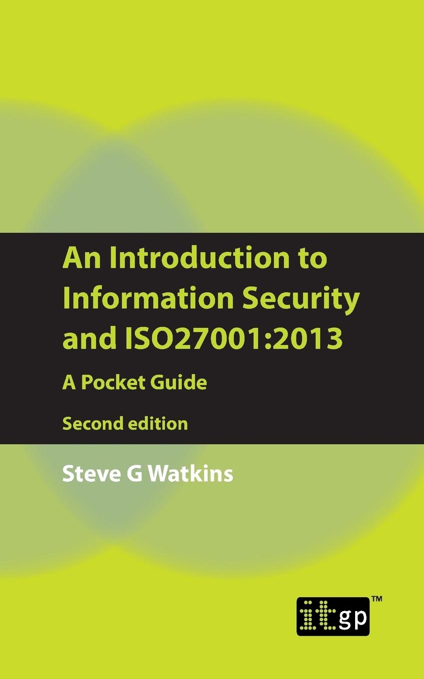 An Introduction to Information Security and ISO27001