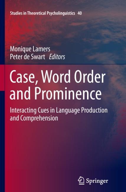 Case, Word Order and Prominence