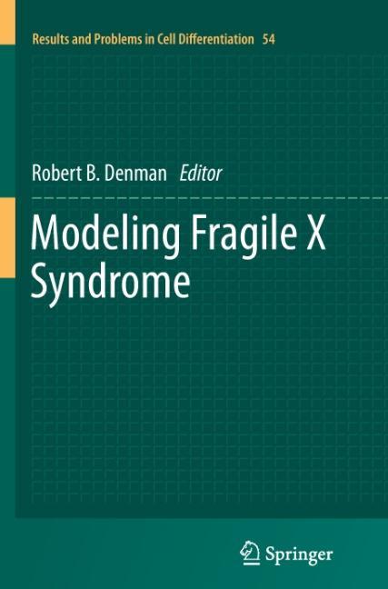 Modeling Fragile X Syndrome