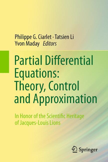 Partial Differential Equations: Theory, Control and Approximation