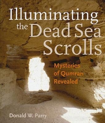 Illuminating the Dead Sea Scrolls