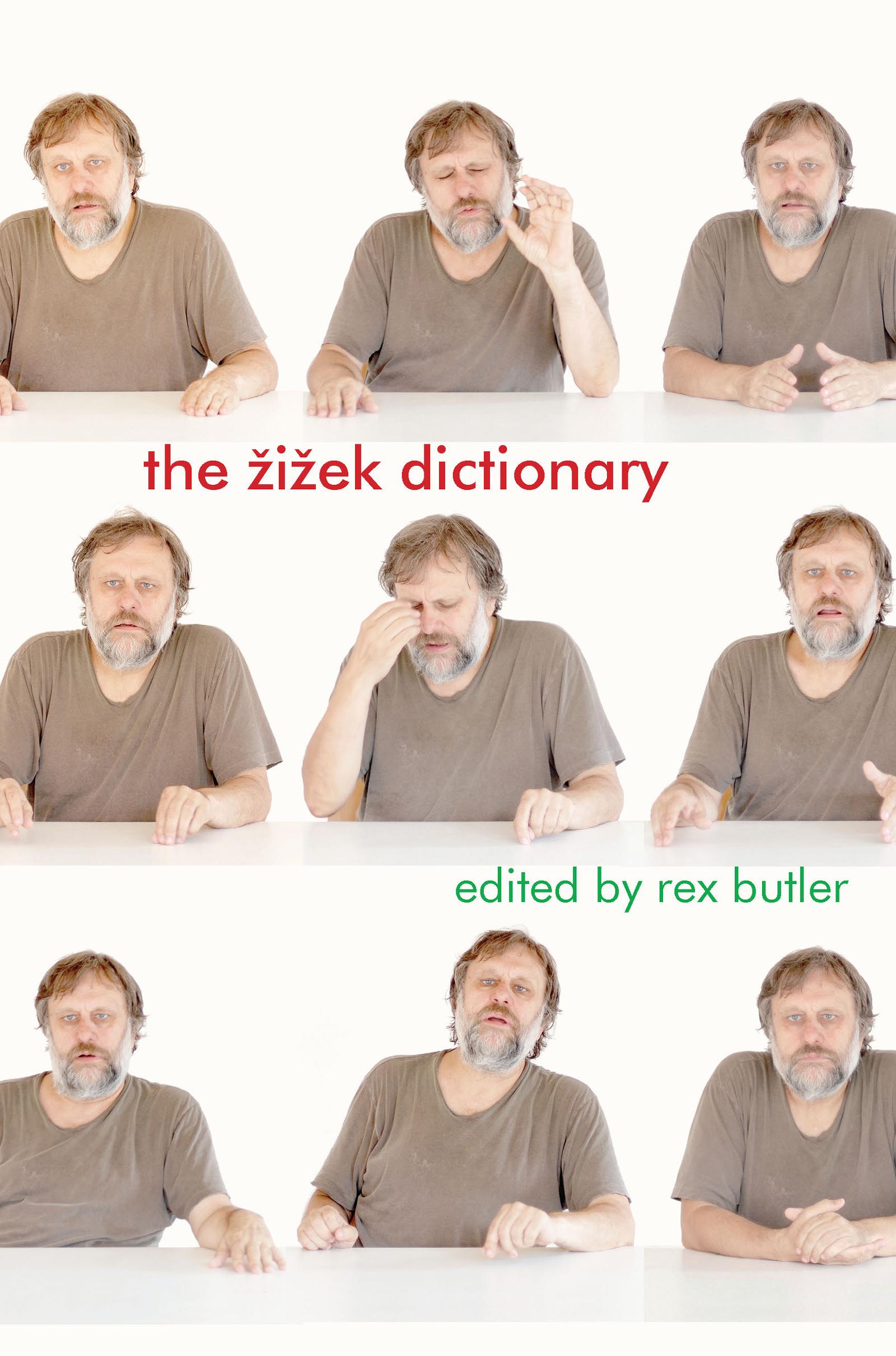 The Zizek Dictionary