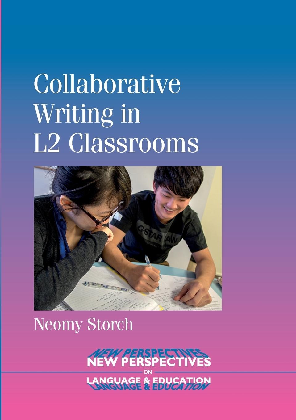 Collaborative Writing in L2 Classrooms