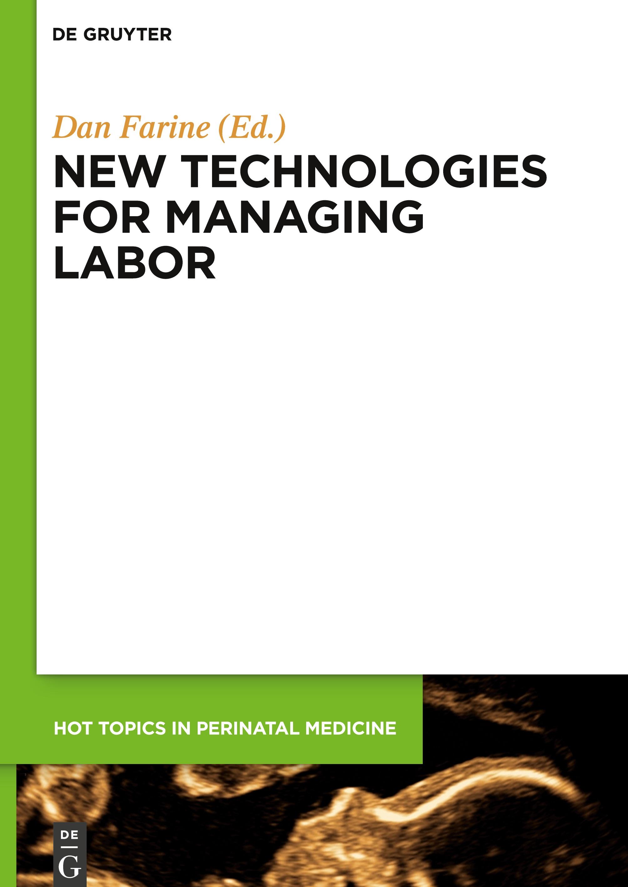 New technologies for managing labor