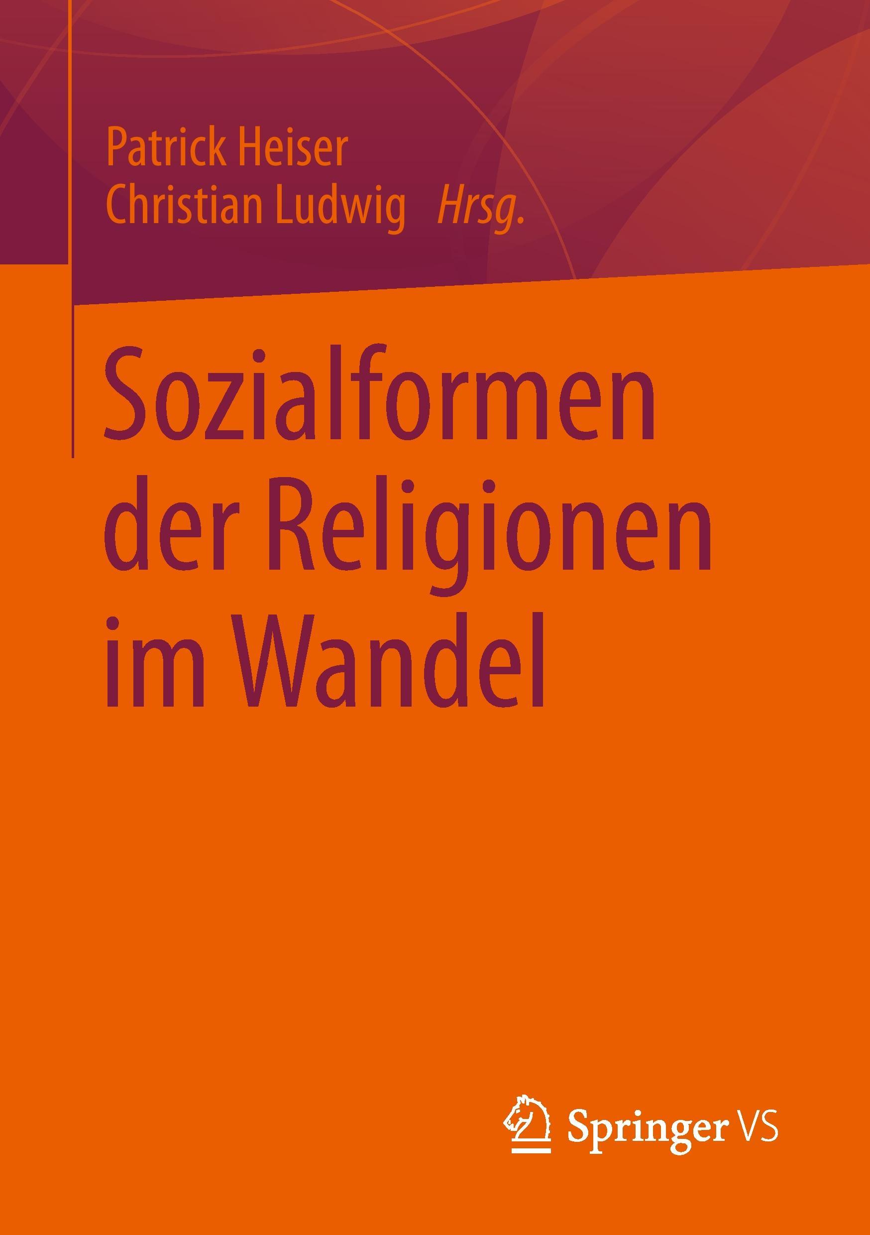 Sozialformen der Religionen im Wandel