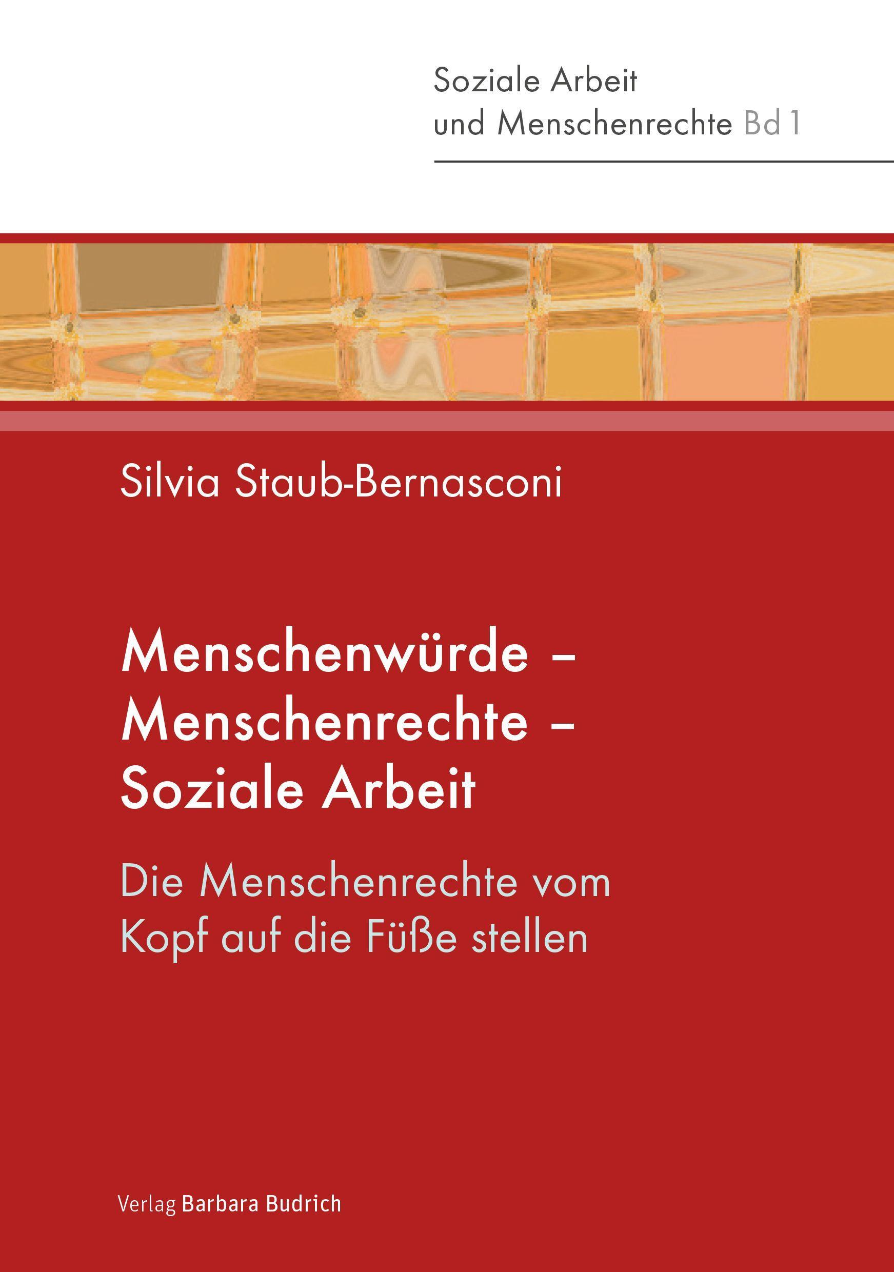 Menschenwürde - Menschenrechte - Soziale Arbeit