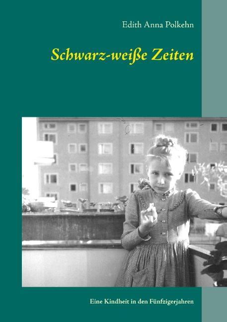 Schwarz-weiße Zeiten